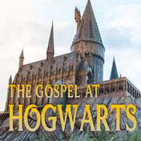 The Gospel at Hogwarts